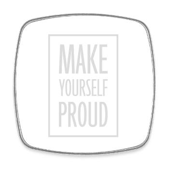 make yourself proud Zitat - Viereckiger Kühlschrankmagnet - Weiß - Vorne