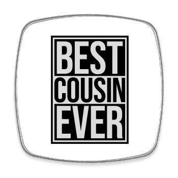 best cousin ever Zitat - Viereckiger Kühlschrankmagnet - Weiß - Vorne
