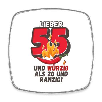 Lieber 55 und würzig als 20 und ranzig! - Viereckiger Kühlschrankmagnet - Weiß - Vorne