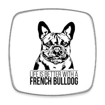 La vie de bouledogue français est meilleure Dog Dog Wilsigns - Magnet carré - blanc - Devant