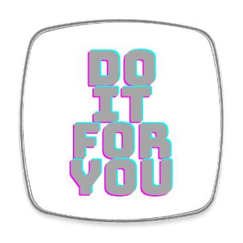 DoItForYou (FaitesPourVous) - Magnet carré - blanc - Devant