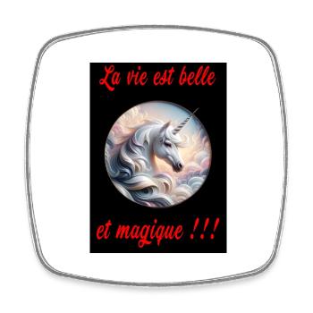 La vie est belle et magique. - Magnet carré - blanc - Devant