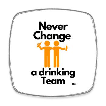 Malle Never change a drinking Team 3 - Viereckiger Kühlschrankmagnet - Weiß - Vorne