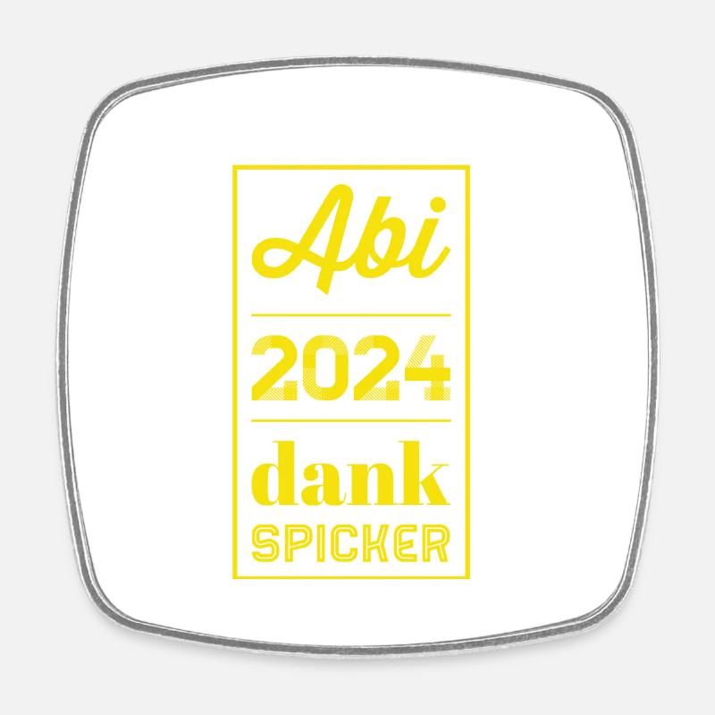 Abi 2024 Saying - Square fridge magnet - white