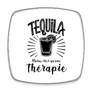 tequila moins cher qu'une thérapie - Magnet carré - blanc - Devant