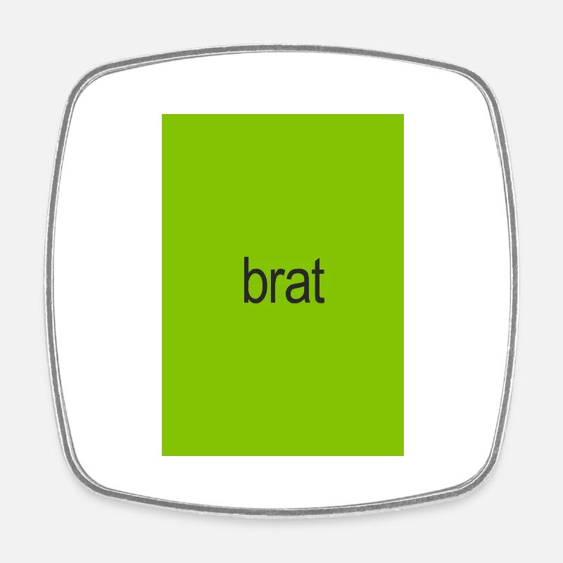 Brat - Magnet carré - blanc