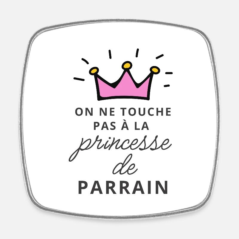 Princesse de parrain - Magnet carré - blanc