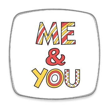 Me and You Schrift - Viereckiger Kühlschrankmagnet - Weiß - Vorne