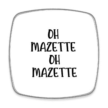oh mazette oh mazette - Magnet carré - blanc - Devant