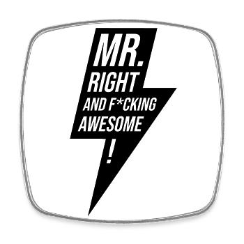 Mr Right Bachelor Design Gift - Square fridge magnet - white - Front