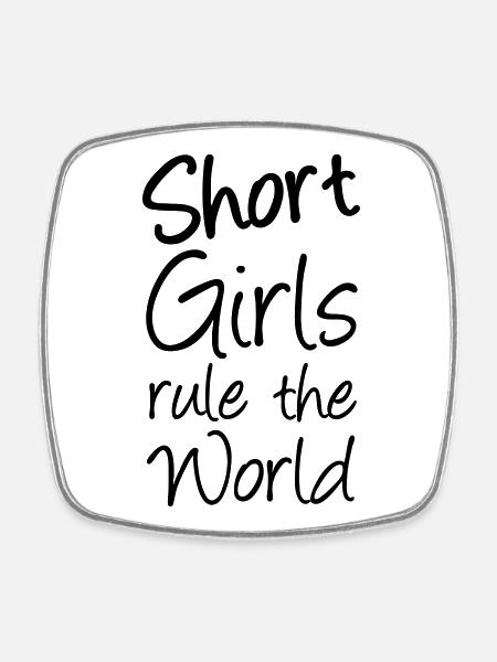 Short Girls petite fille femme cadeau rengaine - Magnet carré - blanc
