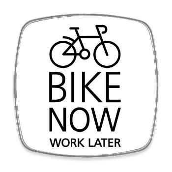 Bike now work later - Square fridge magnet - white - Front