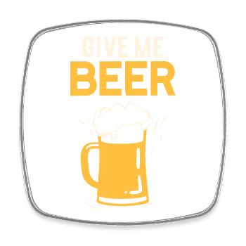 Give me beer toast mug beer glass gift - Square fridge magnet - white - Front