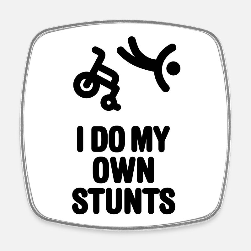 I do my own stunts Rollstuhl Rennen Rennrollstuhl - Viereckiger Kühlschrankmagnet - Weiß