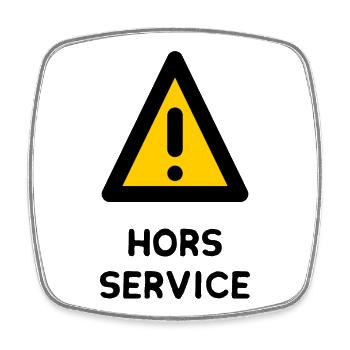 HORS SERVICE. PANNEAU. DANGER. HUMOUR. DRÔLE. ATTE - Magnet carré - blanc - Devant