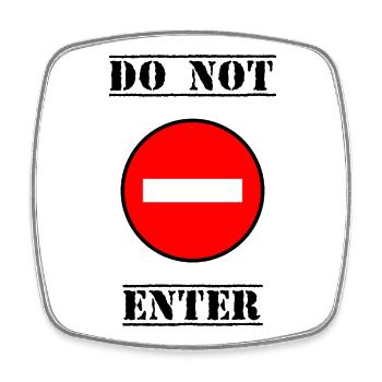 FORBIDDEN. DO NOT ENTER. PANEL. DANGER - Square fridge magnet - white - Front