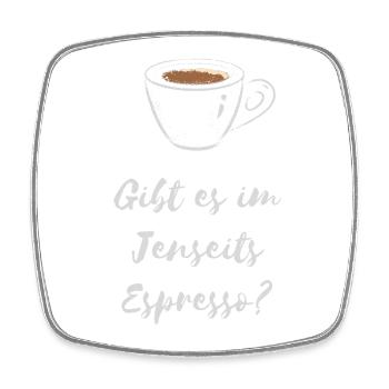 Y a-t-il dans la chemise café Beyond Espresso - Magnet carré - blanc - Devant
