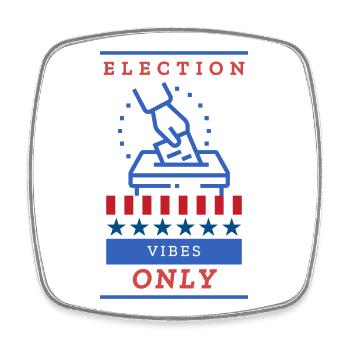 Election Vibes Ballot Box Design - Square fridge magnet - white - Front