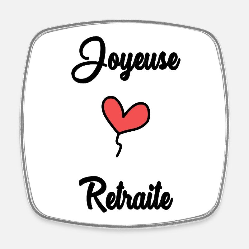 RETRAITE. RETRAITE. RETRAITEE. RETRAITE - Magnet carré - blanc