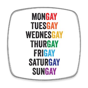 LGBT Pride Month - Mongay, Dienstag... - Viereckiger Kühlschrankmagnet - Weiß - Vorne