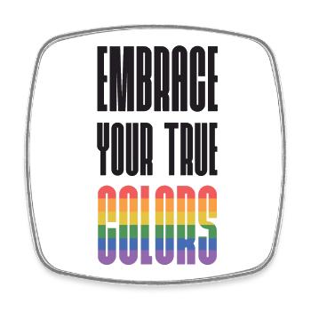 Mois de la fierté LGBT - Adoptez vos vraies couleurs - Magnet carré - blanc - Devant