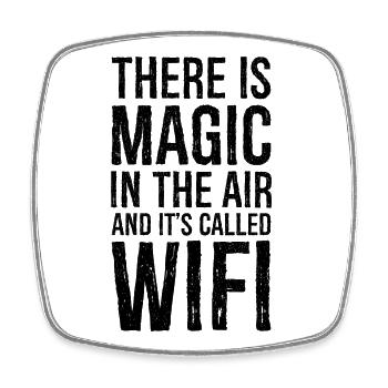 there is magic in the air funny shirt - Magnet carré - blanc - Devant