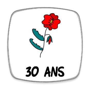 30. 30 ANS. 30e ANNIVERSAIRE. ANNIVERSAIRE 30 ANS. - Magnet carré - blanc - Devant