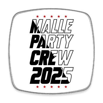 Malle Party Crew 2025 - Square fridge magnet - white - Front