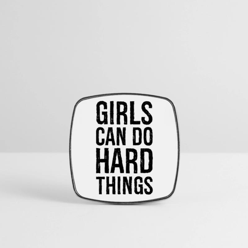 Mädchen können harte Dinge tun Viereckiger Kühlschrankmagnet