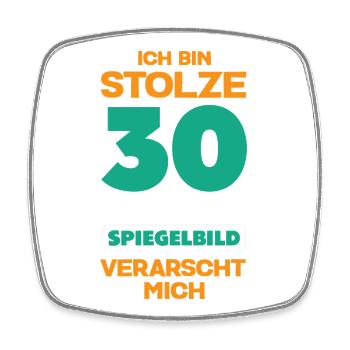 Cadeau amusant pour un 30e anniversaire - Magnet carré - blanc - Devant