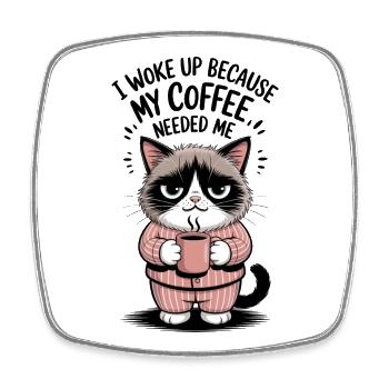 Coffee Cat Tired in the Morning Humorous Saying - Square fridge magnet - white - Front
