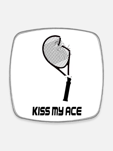 Kiss My Ace – Lustiges Tennis Design - Viereckiger Kühlschrankmagnet - Weiß
