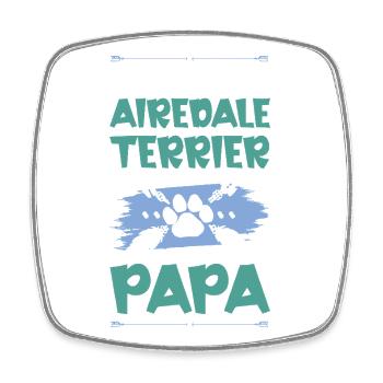 Airedale Terrier Dogs Dad - Square fridge magnet - white - Front