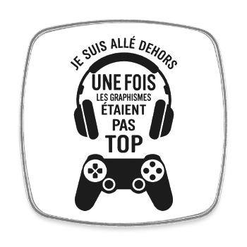 Je suis allé dehors une fois Humour gamer rétro - Magnet carré - blanc - Devant
