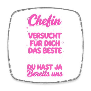 Chefin Wir Haben Versucht Finden - Viereckiger Kühlschrankmagnet - Weiß - Vorne