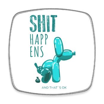 Shit happens, Ballondog  - Viereckiger Kühlschrankmagnet - Weiß - Vorne