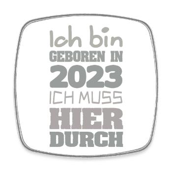 Born in 2023 Get started - Square fridge magnet - white - Front