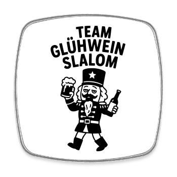 team glühwein slalom besoffen nussknacker witzig - Viereckiger Kühlschrankmagnet - Weiß - Vorne