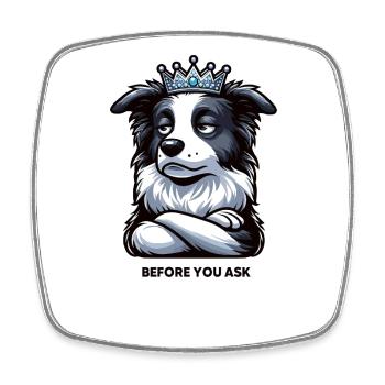 Before You Ask Border Collie Hütehund Collie - Square fridge magnet - white - Front
