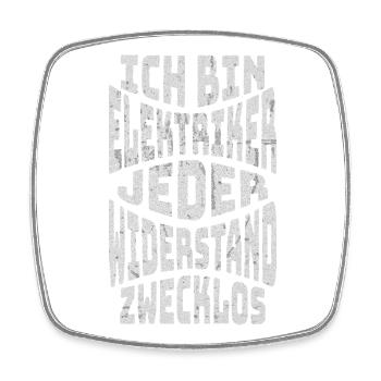 Elektriker mit Spruch - Gedrehte Wortkunst - Viereckiger Kühlschrankmagnet - Weiß - Vorne