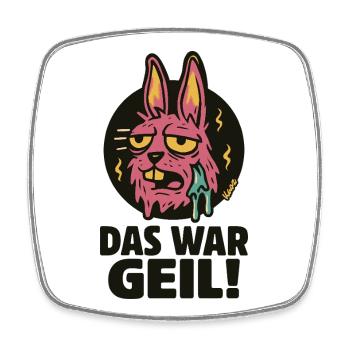 Pinker Hase Graffiti: Das War Geil - Viereckiger Kühlschrankmagnet - Weiß - Vorne