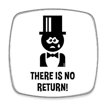 Bräutigam – There Is No Return (JGA / Polterabend) - Square fridge magnet - white - Front