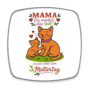 3. Muttertag -  Mama, du machst das toll! - Viereckiger Kühlschrankmagnet - Weiß - Vorne