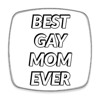 Meilleure parade de la Fierté de la Meilleure Maman Gay de tous les temps - Magnet carré - blanc - Devant