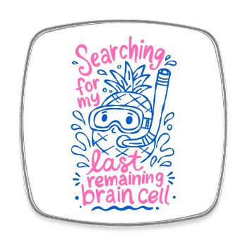 Suche nach meinem letzten Gehirnzell-Doodle - Viereckiger Kühlschrankmagnet - Weiß - Vorne