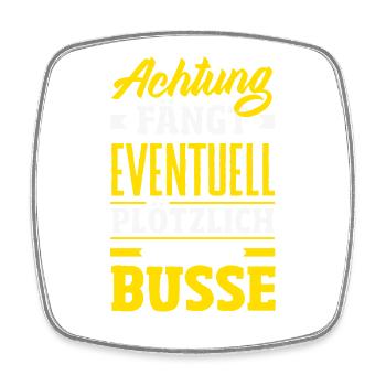 Achtung Über Busse Reden - Viereckiger Kühlschrankmagnet - Weiß - Vorne