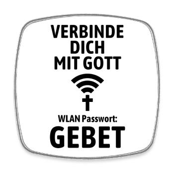 Verbinde dich mit Gott - Gebet WLAN - Viereckiger Kühlschrankmagnet - Weiß - Vorne