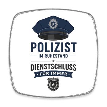 Polizist im Ruhestand – Polizeimütze Rente Spruch - Viereckiger Kühlschrankmagnet - Weiß - Vorne