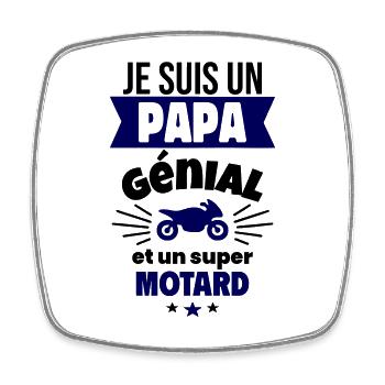 Je suis un papa génial et un super motard - Magnet carré - blanc - Devant
