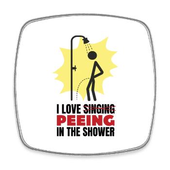 I love peeing in the shower - Shower pee - Square fridge magnet - white - Front